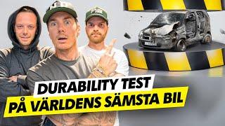 DURABILITY TEST PÅ VÄRLDENS SÄMSTA BIL.