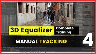 4. 3D Equalizer - Manual Tracking in 3D Equalizer [BASIC] How to use Manual tracking in 3d equalizer