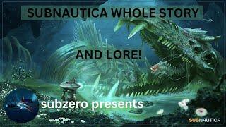 SUBNAUTICA FULL STORY & LORE (FIRST GAME ONLY)