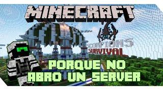 ¿Por que no abro un SERVIDOR? - Minecraft