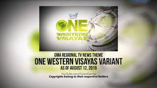 GMA Regional TV One Western Visayas Theme [as of August 12, 2019]