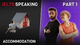 Answers and vocabulary for ACCOMMODATION | IELTS Speaking Part 1 (2022)