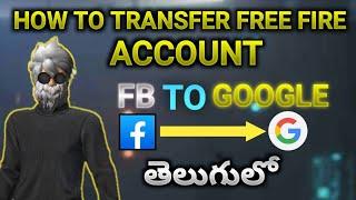 HOW TO CHANGE FREE FIRE ACCOUNT FACEBOOK TO GMAIL IN TELUGU | Free Fire | munna bhai gaming