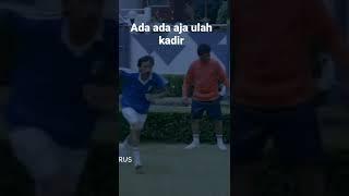 Kadir Dan Doyok Berulah