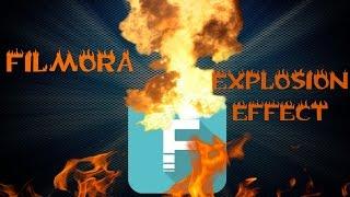 How to add Explosion Effects in Wondershare Filmora!