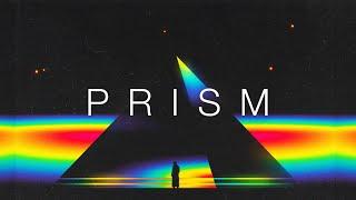 Prism - A Chillwave Mix