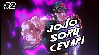 STAND FOTOĞRAFI ÇEKMEK MÜMKÜN MÜ?! | JoJo Soru Cevap 2!