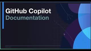 Unveiling the Power of GitHub Copilot for Documentation