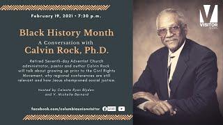 Black History Month:  A Conversation with Calvin Rock, Ph.D.