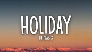 Lil Nas X - HOLIDAY (Lyrics)