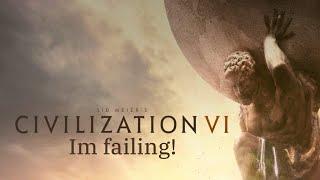 Making a failed civilization! (Civilization VI)