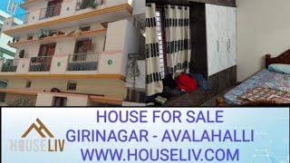 House For Sale Near Girinagar Avalahalli @HOUSELIV