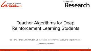 Teacher Algorithms for Deep Reinforcement Learning Students | JRC Workshop 2021