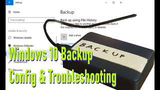 Windows 10 Backup Using File History: Setup, Configuration & Troubleshooting
