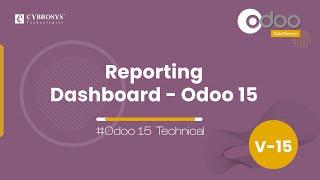 How to Create Dashboard in Odoo 15 | How to Create Odoo 15 Dashboard Using Python and  XML Files