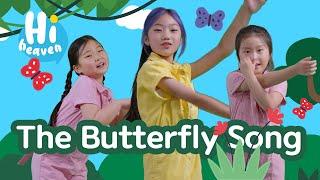 The Butterfly Song (If I Were A Butterfly)  Kids Songs  Hi Heaven