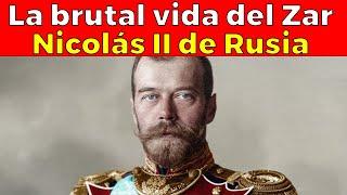 Nicolás II de Rusia, la trágica vida del último Zar de Rusia