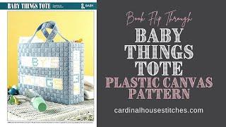 Baby Things Tote Plastic Canvas Pattern Book Flip Through Video