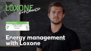 Loxone Explained - Energy Management with Loxone | 2021