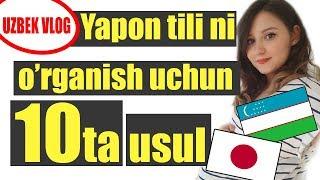 How to learn JAPANESE fast!!! in UZBEK