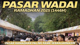 Pasar Wadai Ramadhan 2025 Paling Rame SeKota Banjarmasin, Luar Biasa Padat Pengunjung Yang Datang