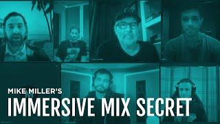 Mike Miller's Immersive Mix Secret | Overdrive Immersive Mix Competition