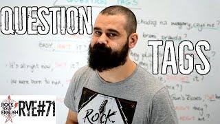 Question Tags | ROCK YOUR ENGLISH #71