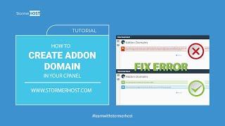 How to Create an Addon domain in your cPanel - Fix common Addon domain Error!