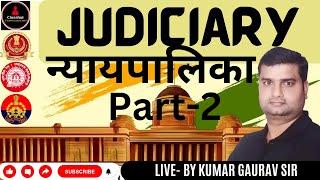 Important Questions Based On  Judiciary  By Gaurav Sir