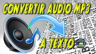 Cómo convertir un mp3 a texto fácil y rápido 100% gratis -  abacuq2000 tutoriales