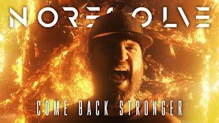 No Resolve - COME BACK STRONGER - New Original Song!!
