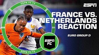 FULL REACTION to Netherlands vs. France ending in a scoreless draw | ESPN FC