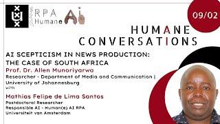 #16 Humane Conversation - AI scepticism in news production: South Africa’s mainstream news outlets