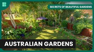 Australia's Most Breathtaking Gardens! - Secrets of Beautiful Gardens - Gardening Show