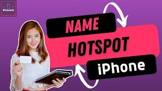 Change Hotspot NAME on Your iPhone