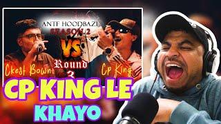 CP KING LE KHAYO  !!! Ckest Bown vs Cp King ANTF BATTLE REACTION