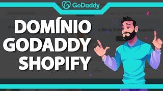 Como usar o Domínio da Godaddy no Shopify ATUALIZADO 2024