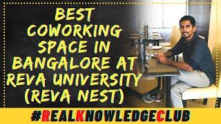 The Best Coworking Space in Bangalore at Reva University (REVA NEST)