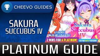 Sakura Succubus 4 - Platinum Trophy Guide (PS4/PS5) **PLATINUM IN 2 MINS** (6 Stacks)