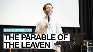 The Parable of the Leaven