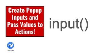 Create Popup Inputs and Pass Values to Actions using INPUT()