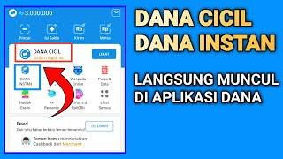 Cara Cepat DANA CICIL Muncul Di Aplikasi Dana | Pinjam Uang Di Dana Resmi OJK