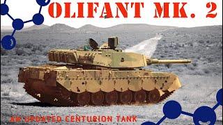 OLIFANT MK.2: " Centurion tank still alive"