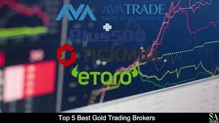 TOP 5 BEST Gold Trading  Brokers (revealed ) 