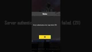 pubg Server authentication error Login failed.211