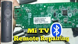 How to Repair Mi TV Remote.