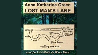 Lost Man's Lane by Anna Katharine GREEN | Detective Fiction |  AudioBook # 1