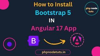 How to install Bootstrap 5 in Angular 17 | Install Bootstrap 5 in angular 17 | Angular Bootstrap