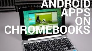 Android Apps on Chromebooks: A Quick Tour!