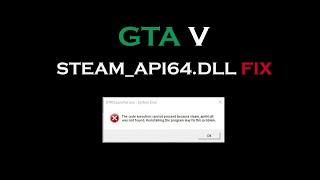 GTA V Game | Steam_api64.dll | FIX missing file [ ERROR FIX ]